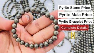 PRICE OF PYRITE STONE | Pyrite Mala & Bracelet PRICE (पाइराइट Crystal) For Benefits