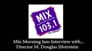 KMXS interview with M.Douglas Silverstein