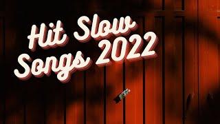 Hit Slow Songs 2022 | Yabancı Slow  Şarkılar 2020