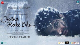 Judaa Hoke Bhi - Official Trailer | Akshay Oberoi | Aindrita Ray | Vikram Bhatt | Mahesh Bhatt