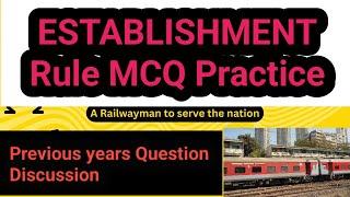 Establishment Rule Objective Question for Railway Departmental Exam| LDCE APO/WLI Previous question