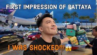 First Impression of Pattaya. I WAS SHOCKED!!!
