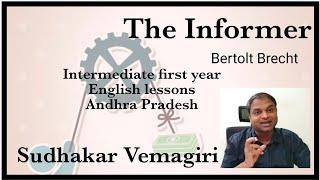 The Informer/Intermediate First Year Andhra Pradesh/Bertolt Brecht/ During the times of Hitler'sNazi