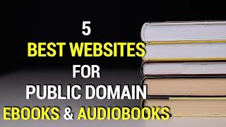 5 Best Websites For Free Public Domain Audiobooks & Ebooks! | 2023