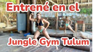 Entrene en el Jungle Gym Tulum - Karly Fornos