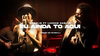 Dfideliz ft. Luccas Carlos - Eu Ainda To Aqui (prod. Pedro Lotto & Paiva)