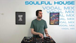 Soulful House Vocal Mix | Mixed By Jose Caro #11