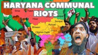 HARYANA COMMUNAL RIOTS EXPLAINED