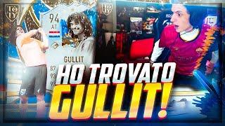 HO TROVATO GULLIT 94 TOTY! [FIFA 23]