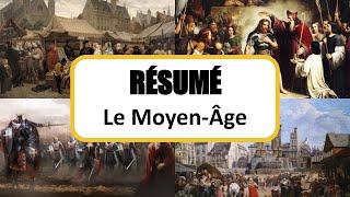 Histoire - Résumé - Le Moyen-Age