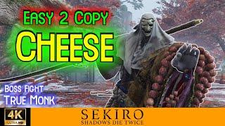 BEST True Monk CHEESE in Sekiro