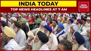 Top News Headlines At 7 AM | One More Kisan Mahapanchayat In Karnal | September 11, 2021