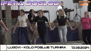 Ifeta Doglod - Lugovi kolo iz pjesmu poslije turnira.