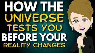 How The Universe TESTS YOU Before Your Reality Changes  Abraham Hicks 2024 