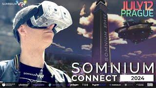 Somnium Connect 2024 - #SomniumVR1 & #SomniumSpace 3.0 #VR Platform World Premiere!