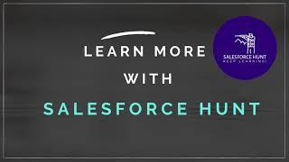 Welcome to Salesforce Hunt