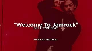 [FREE] - SHA EK X BLOVE DRILL SAMPLE  BEAT 2022 - " WELCOME TO JAMROCK"