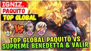 Top Global Paquito Vs Supreme Benedetta & Valir [ Top Global Paquito ] ɪɢɴɪᴢ. - Mobile Legends Build