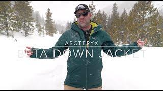 Arcteryx Beta Down Jacket - NEW!- Gore-Tex + 850 Down (and $1000)