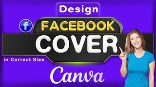 FB Cover Size Problem Solved: Designing Facebook Covers for Mobile and Desktop Devices with Canva