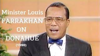 Minister Louis Farrakhan on Donahue (1990) #ADOS #InstitutionalizedRacism