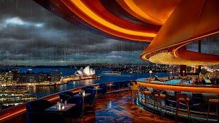 Sydney Rooftop Bar Ambience with Gentle Jazz Saxophone  Smooth Jazz BGM & Rain Sounds for Relax