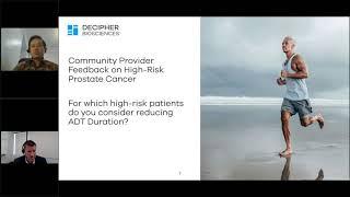 Role of Decipher in Managing High Risk Localized Prostate Cancer