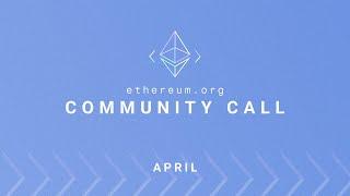 Ethereum.org Community Call - April 2023
