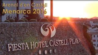 Menorca 2016 - Fiesta Castell Playa