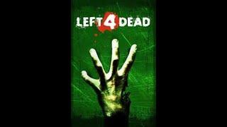 Left 4 Dead  الجزء الاول