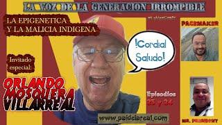 T1E24 LA EPIGENETICA Y LA MALICIA INDIGENA