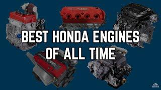 The BEST Honda Engines of ALL TIME!