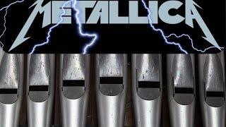 Pipe Organ vs Metallica ...NOTHING ELSE MATTERS