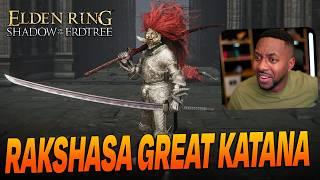 Elden Ring • Rakshasa Great Katana | Best Dex Scaling Katana - Rivers Of Blood 2.0
