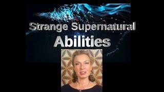 Strange Supernatural Abilities with Isabella Greene