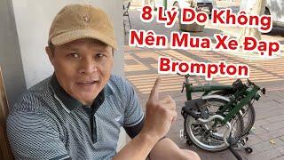 8 Lý Do Không Nên Mua Xe Đạp Gấp Brompton