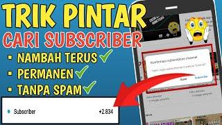 COBA TRIK AJAIB INI DAPATKAN SUBSCRIBER GRATIS !! Cara Menambah Subscriber Youtube Gratis Permanen