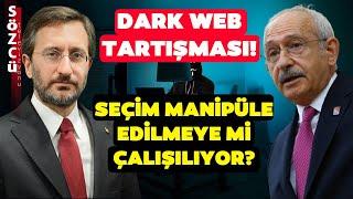 Kemal Kılıçdaroğlu ile Saray Arasında 'Dark Web' Tartışması! Seçim Manipüle Edilmeye Mi Çalışılıyor?