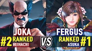 T8  JOKA (#2 Ranked Heihachi) vs FERGUS (#1 Ranked Asuka)  Tekken 8 High Level Gameplay