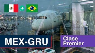 Reporte de Viaje | Aeromexico | Boeing 787-9 | Ciudad de México - São Paulo GRU | Clase Premier