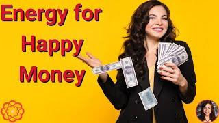 Energy for Happy Money 