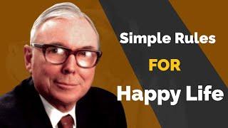 Simple Rules for Regret Free Happy Life : Charlie Munger