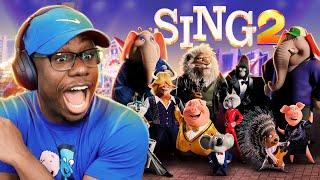 I Watched *SING 2* For The FIRST TIME & LOST MY MIND!!