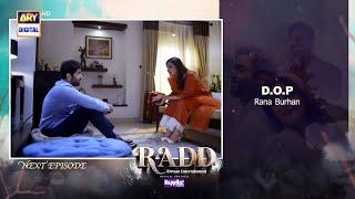 Radd Episode 16 | Teaser | Digitally Presented by Happilac Paints | ARY Digital