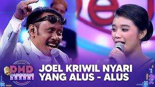 BISA BANGET! Joel Kriwil Cari Yang Suaranya Alus Nihh | DMD PANGGUNG REZEKI