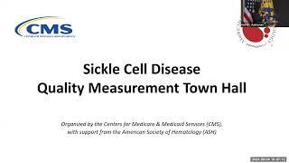 Sickle Cell Disease Quality Measurement Town Hall