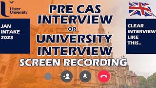 UK INTERVIEW CLEARANCE: How To Clear Your Pre-Cas Interview/University Interview