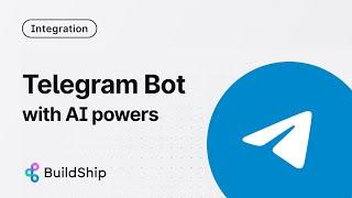 Telegram Bot with AI power - learn to build with no code visual builder