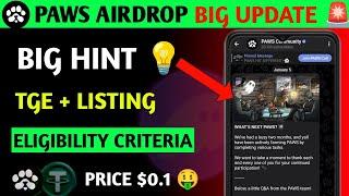 PAWS NEW UPDATE  | Paws BIG HINT  | Paws Airdrop | CWA