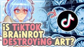 Is TikTok Brainrot DESTROYING the Future of Art? || SPEEDPAINT + COMMENTARY